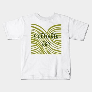 Cultivate Joy Kids T-Shirt